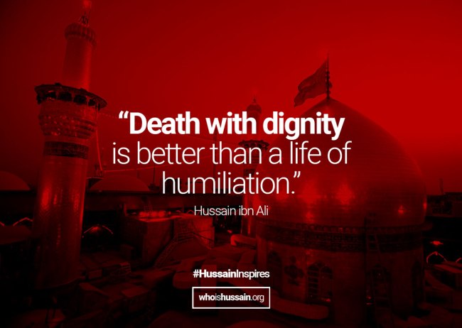 Hussain_inspires_dignity_Ashura_Shia_Muslim_Muharram_Karbala